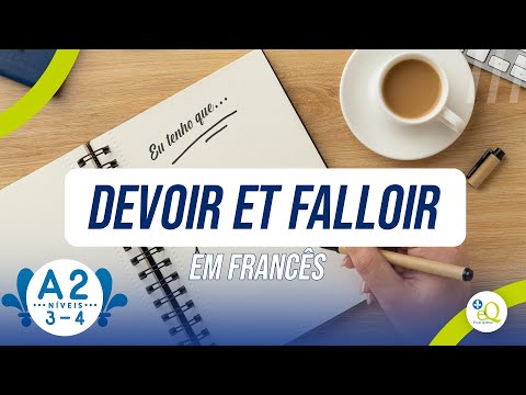 DEVOIR e FALLOIR em francês - Aula 57 - Connexion Québec