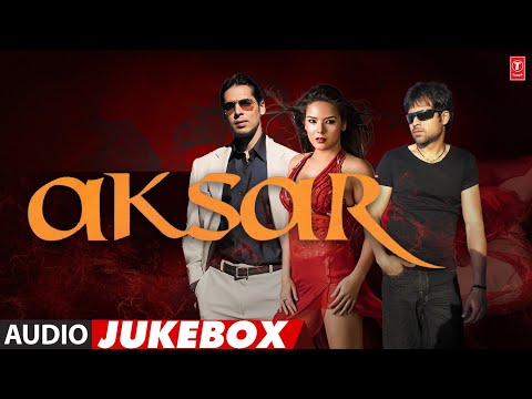 Aksar (2006) Hindi Movie Full Album (Audio) Jukebox| Himesh Reshammiya | Emraan Hashmi,Udita Goswami