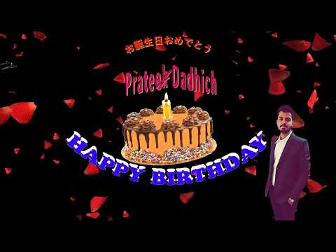 Prateek Dadhich Happy Birthday to You