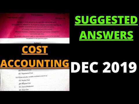 Cost Accounting | Suggested Answers | Dec 2019 |CMA Inter | CMA Junction