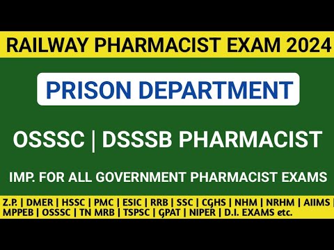 Pharmacist exam preparation | RAILWAY PHARMACIST EXAM 2024 | PRISON DEPARTMENT | OSSSC | DSSSB etc.