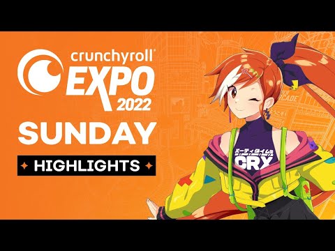 Crunchyroll Expo 2022 Sunday Highlights