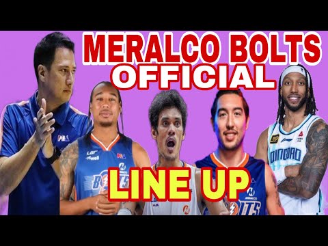 MERALCO BOLTS OFFICIAL ROSTER LINE UP Of PBA COMMISSIONERS CUP