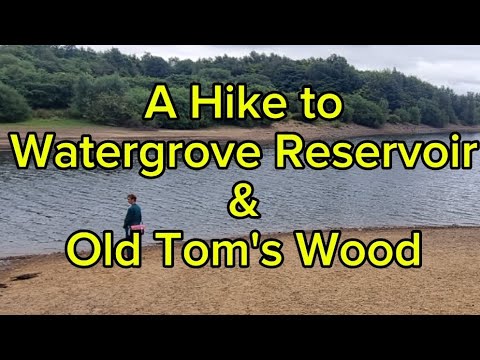 A Hike to Watergrove Reservoir and the Ruins of Old Tom's Wood. Wardle. Rochdale