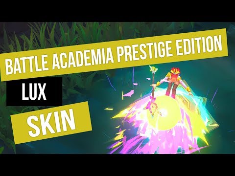 LoL Battle Academia Lux Prestige Edition | Skin Spotlight