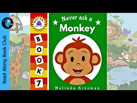 Never Ask A MONKEY 🐒 Funny Read Aloud Story With Music