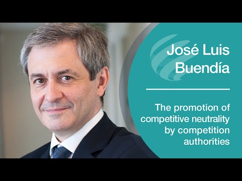 José Luis Buendía on the promotion of competitive neutrality in the European Union