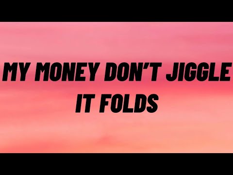 My Money Don't Jiggle Jiggle It Folds (TikTok Song Lyrics) by Duke & Jones - title