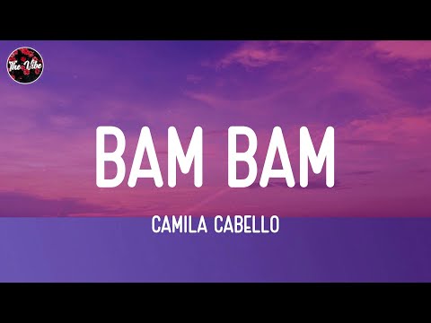 Camila Cabello - Bam Bam (Lyrics)