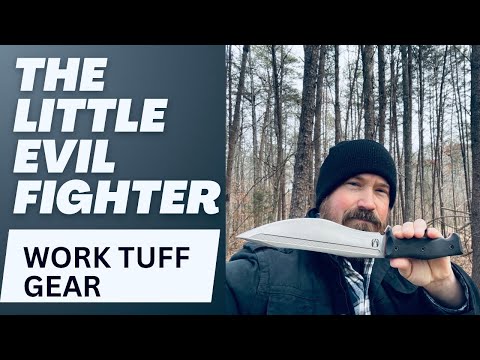 The LITTLE EVIL FIGHTER From Work Tuff Gear!