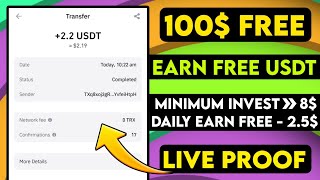 New Usdt Earning Site Usd Mining Site 2025 Best Investment Usdt Earning Website