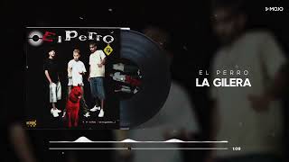 El Perro - La Gilera (Cover Audio)