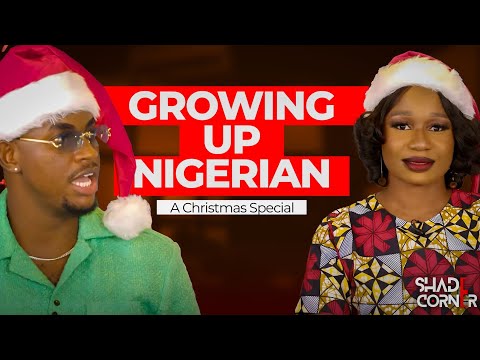 SHADE CORNER 7 (EPISODE 6) | CHRISTMAS SPECIAL (Our Naija Christmas)    #TheShadyBunch