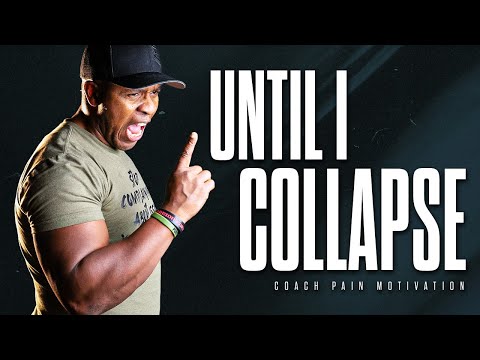 TILL I COLLAPSE - 2024 New Year Motivation | Coach Pain