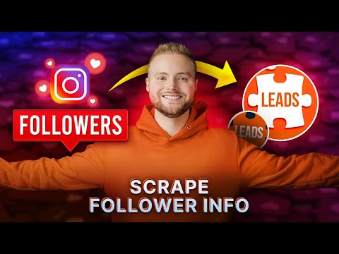 How To Turn Instagram Followers Into Leads! (IG Lead Scraping)