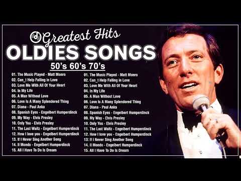 Engelbert Humperdinck, Frank Sinatra, Carpenters, Andy Williams🎤Golden Oldies Classics #oldies #50s