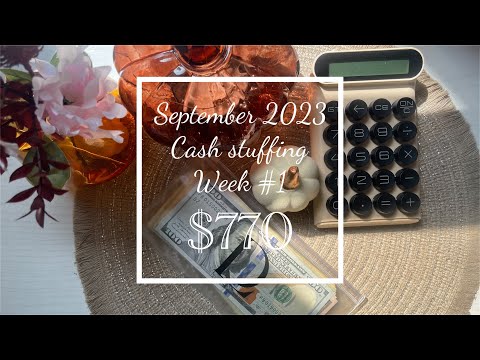 September 2023 Cash stuffing | Week #1| $770 #cashenvelopes #sinkingfunds #budget2023 #september