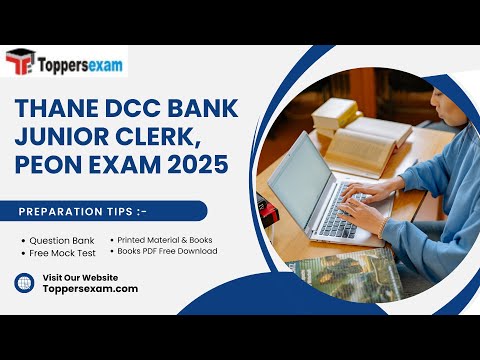 THANE DCC BANK JUNIOR CLERK PEON Mock Test 2025, Best Books for Preparation 2025, Question Answer