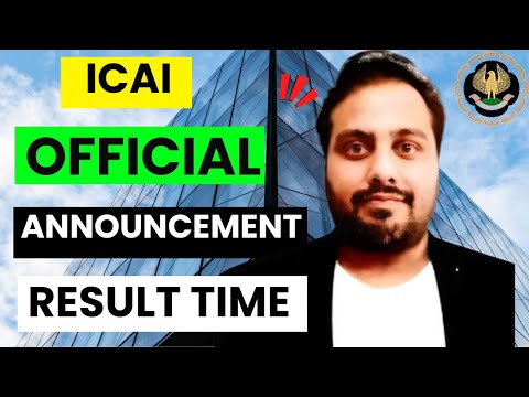 |ICAI OFFICIAL Announcement For CA Final Result But Timing Variation For Nov 24 Result|