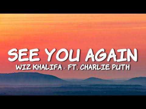 Wiz Khalifa - See You Again ft. Charlie Puth (Lyrics)