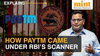 How Paytm Payments Bank Came Under RBI’s Scanner | Explained | Mint Explains