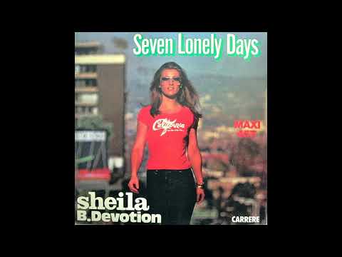 Sheila & B. Devotion - Seven Lonely Days - 1979