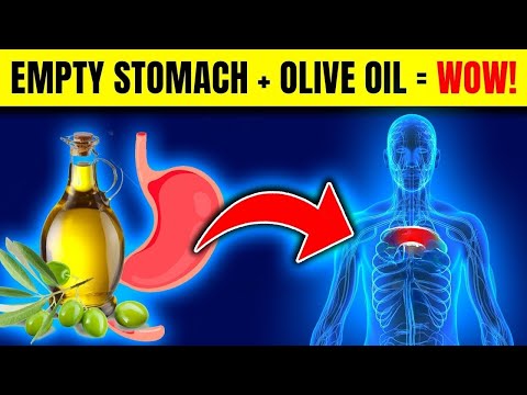 Drink Olive Oil On Empty Stomach and See What Happens To You Body