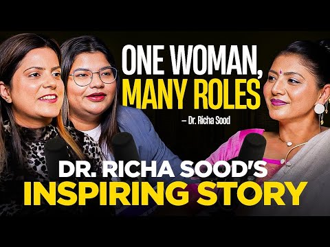 💫 Breaking Barriers: A Candid Talk with Dr. Richa Sood ✨🌷