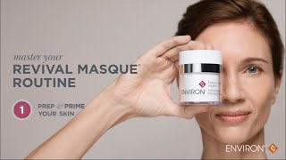 Master your Revival Masque Routine. Prep and prime your skin