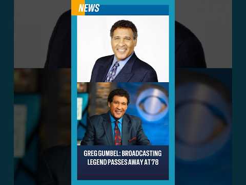 Greg Gumbel: Broadcasting Legend Passes Away at 78 #greggumbel