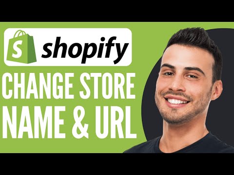 Change Store Name & URL in Shopify (2025)