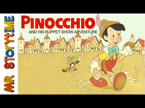 Pinocchio And His Puppet Show Adventure | Mr Storytime | Read Aloud Story