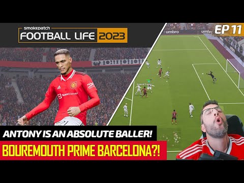 [TTB] MASTER LEAGUE EP 11 - ANTONY SHOWS HIS CLASS! - BOURNEMOUTH PRIME BARCELONA? 🥵️[FOOTBALL LIFE]