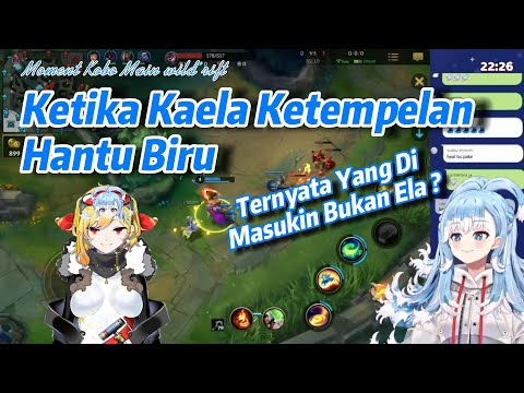 Moment KaelaDI Di Masukin Hantu  Biru, Tapi Kobo Malah Salah Masuk Orang 【Kobo Kanaeru】