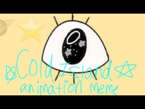 👁🔺️⭐️• Cold island// Animation meme// Bill Cipher// Gravity Falls// ¿spoilers? •🪐⭐️