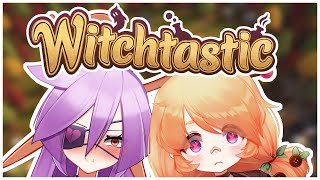 【Witchtastic】Hush, your girlfriends are speaking, listen and learn【VAllure】