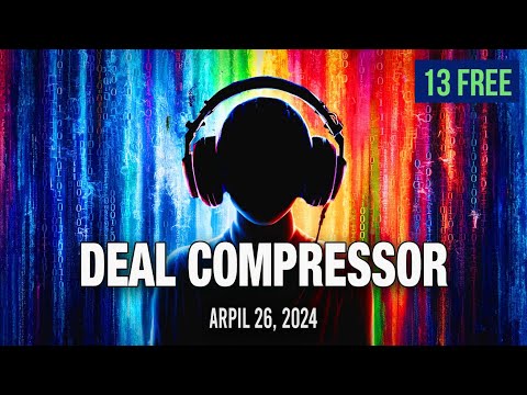 Deal Compressor April 26, 2024 | Music Software Sales & New Releases