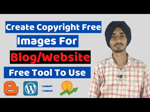 How To Create Copyright Free Images For Blog or Website | 100% Free Tool With Unlimited Features