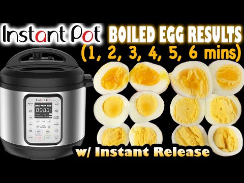 Instant Pot BOILED EGG RESULTS -1, 2, 3, 4, 5, 6 Mins w/ Instant Release! Soft/Med/Hard Boiled Eggs!