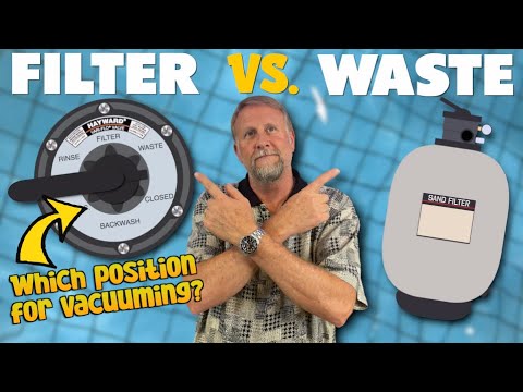 Should You Vacuum In The Filter Or Waste Position?