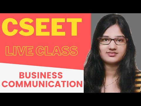 CSEET - LIVE CLASS - BUSINESS COMMUNICATION