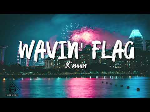 K'NAAN - Wavin' Flag (Lyrics)