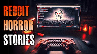 5 TRUE Scary Stories From REDDIT | Scary Stories From The Internet