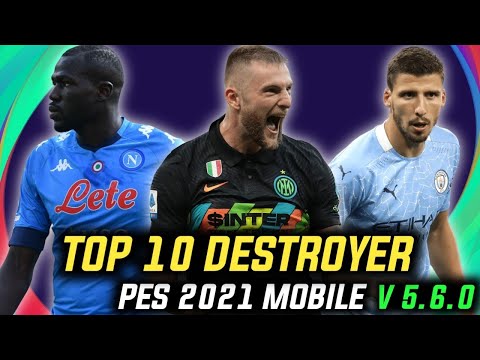 Top 10 Best Destroyer Players Pes 2021 Mobile V 5.6.0