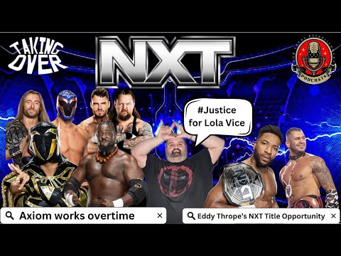 Taking Over: Fraxiom is Fine? - NXT Post Show #wwe #wwenxt #nxtnewyearsevil