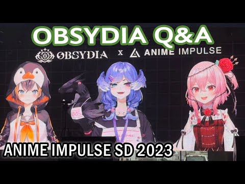 Q & OBSYDIA Q&A Panel - Anime Impulse SD 2023【NIJISANJI EN】