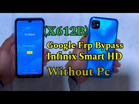 Infinix Smart HD X612B Google FRP Bypass 2022 without pc