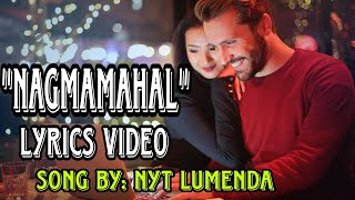 NAGMAMAHAL (Lyrics Video) Nyt Lumenda #lyrics#music#lyricsvideo#musiclyricsvideo