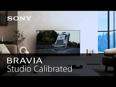 2024 Sony BRAVIA | Studio Calibrated | Official Video