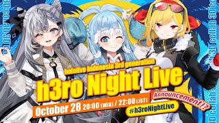 【Mini 3D Live】hololive ID 3rd Generation h3ro Night Live #h3roNightLive